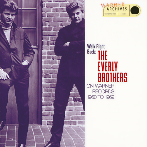 Walk Right Back: The Everly Brothers on Warner Brothers, 1960-1969