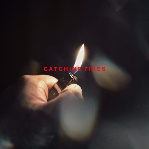 Catching Fires