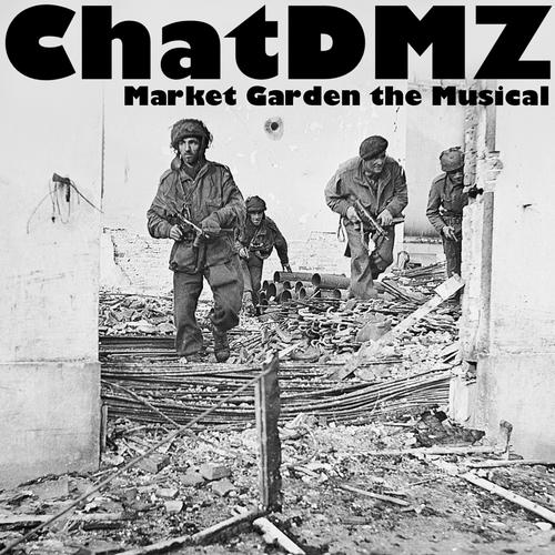Market Garden the Musical