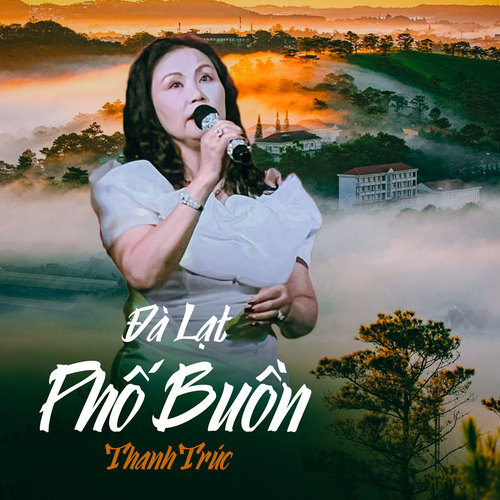 Đà Lạt Phố Buồn