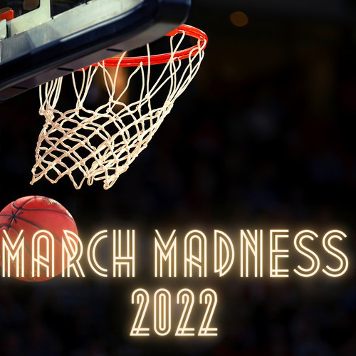 March Madness 2022 (Explicit)