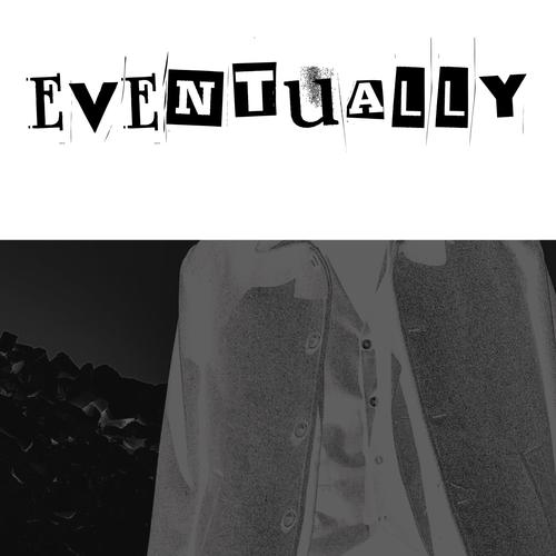 Eventually (let 'em loose) [Explicit]