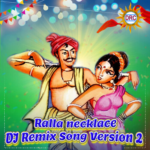 Ralla Necklace (DJ Remix Song Version 2)