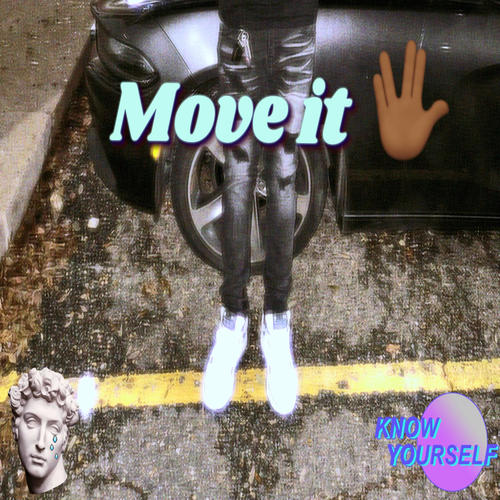 Move it (Explicit)