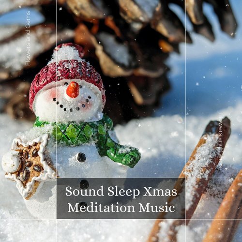 Sound Sleep Xmas Meditation Music