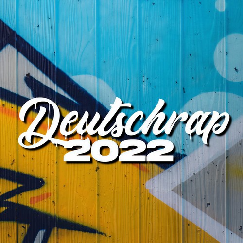 Deutschrap 2022 (Explicit)