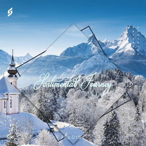 Sentimental Journey Ep.015 (Mixed by Elissandro)