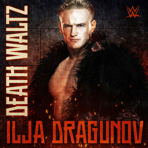 WWE: Death Waltz (Ilja Dragunov)