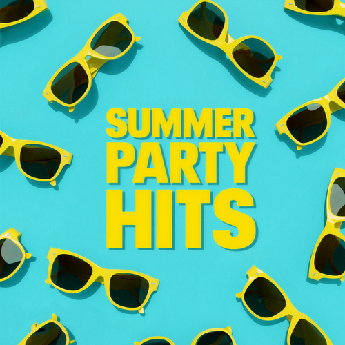 Summer Party Hits (Explicit)