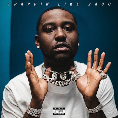 Trappin Like Zacc (Explicit)