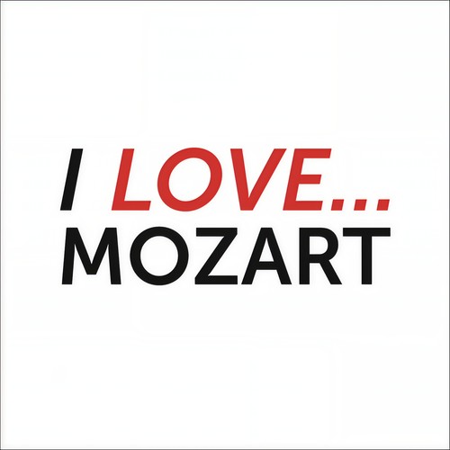 I Love Mozart