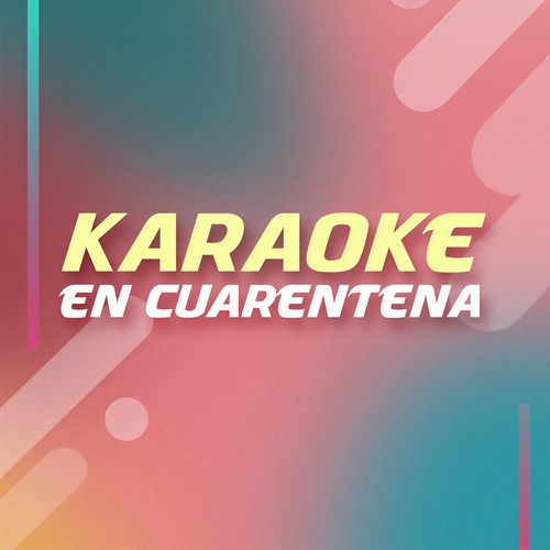 KARAOKE EN CUARENTENA