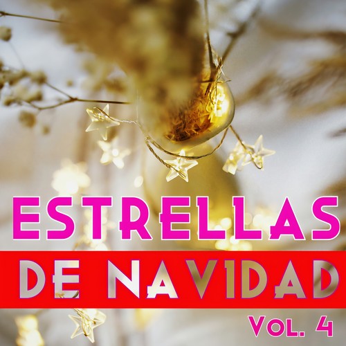 Estrellas De Navidad Vol 4 (Explicit)