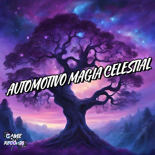 Automotivo Magia Celestial (Explicit)