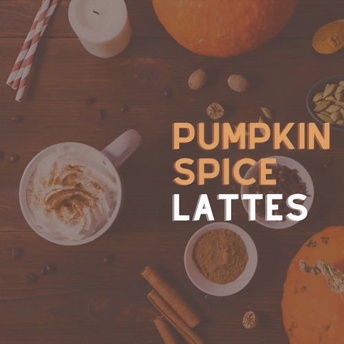 Pumpkin Spice Lattes (Explicit)