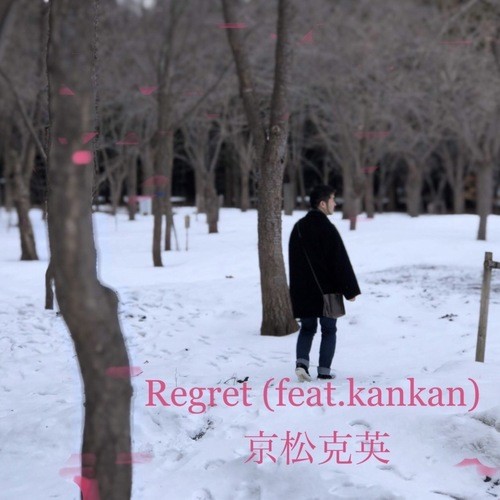 Regret (feat. kankan)