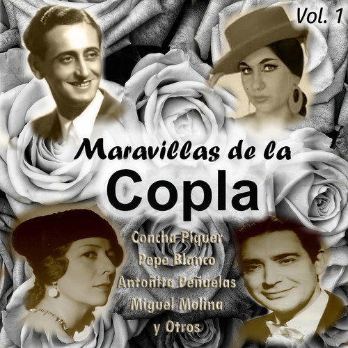 Maravillas de la Copla, Vol..1