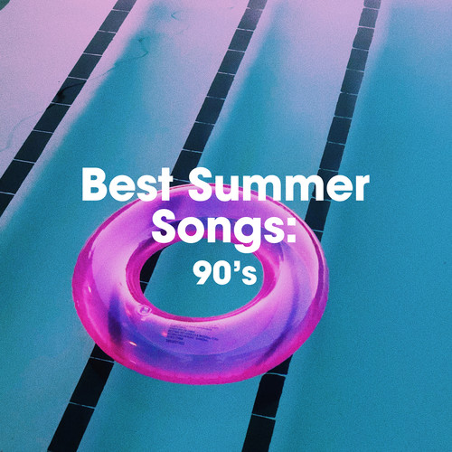 Best Summer Songs: 90's (Explicit)