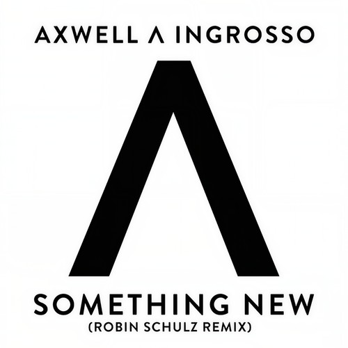 Something New (Robin Schulz Remix)