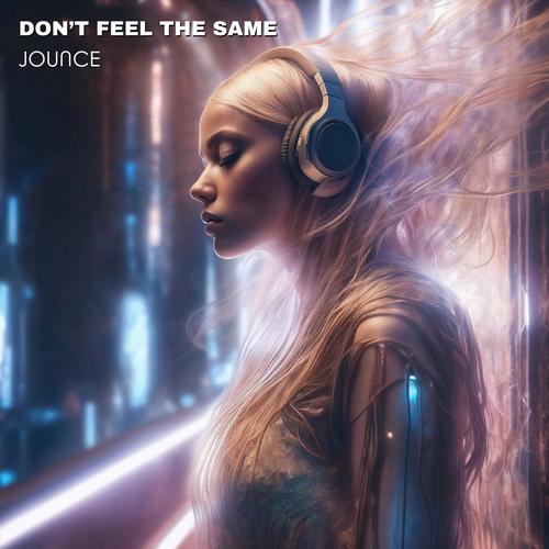 Don't Feel The Same (Radio Edit)