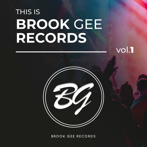 This Is Brook Gee Records, Vol. 1 (Explicit)