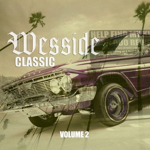 Wesside Classic, Vol. 2 (Explicit)