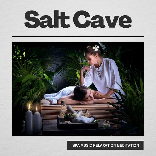 Salt Cave: Calming Massage Music