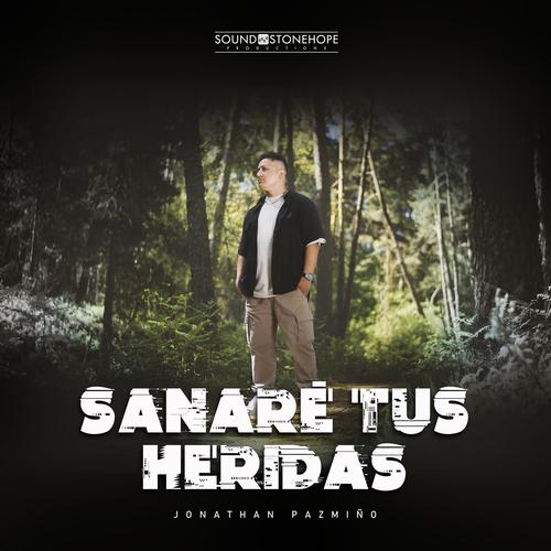 Sanaré tus heridas