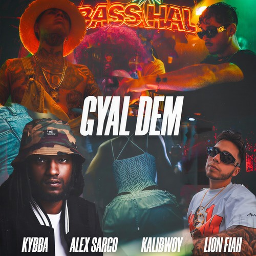 GYAL DEM (Explicit)