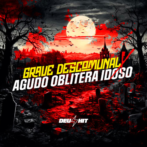 GRAVE DESCOMUNAL X AGUDO OBLITERA IDOSO (Explicit)