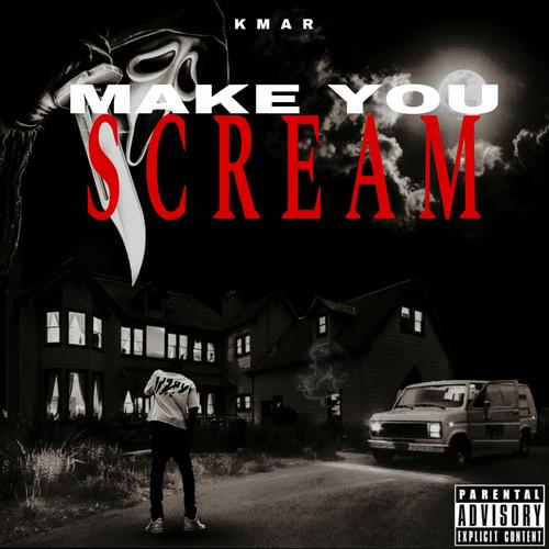 Make you scream (Explicit)