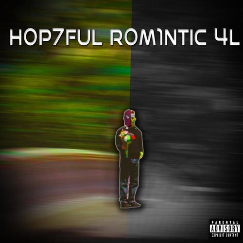 H0P7FUL R0M1NTIC 4L (Explicit)