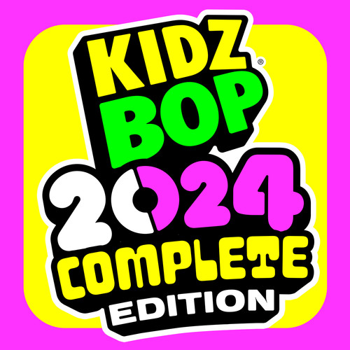 KIDZ BOP 2024 (Complete Edition)