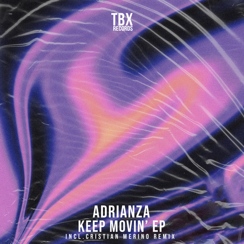 Keep Movin' EP