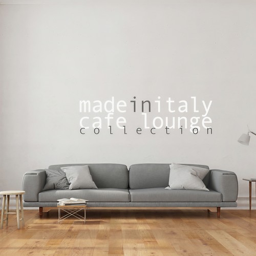 MADE IN ITALY - CAFE' LOUNGE COLLECTION