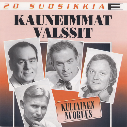 20 Suosikkia / Kauneimmat valssit 1 / Kultainen nuoruus