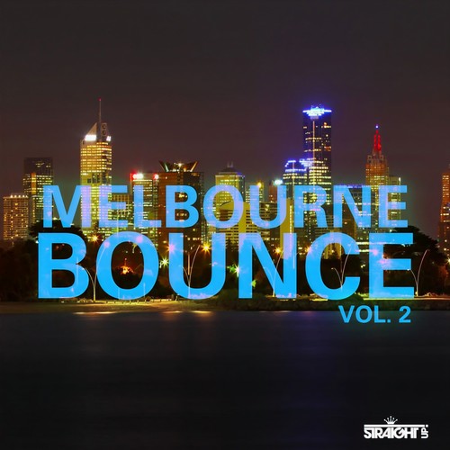 Melbourne Bounce Vol. 2