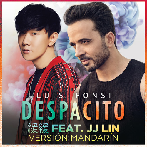 Despacito 缓缓 (Mandarin Version)