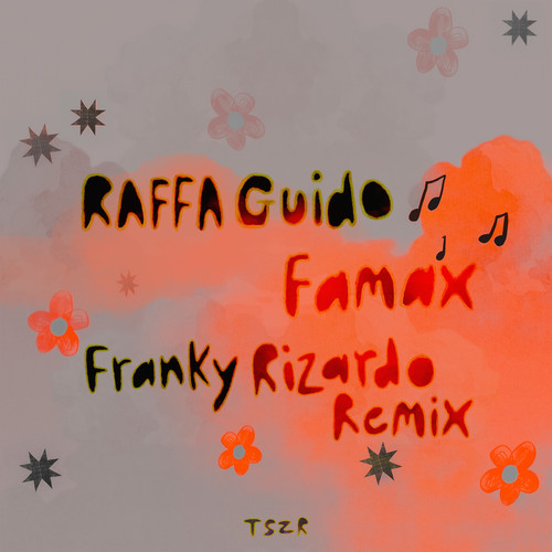 Famax (Franky Rizardo Remix)