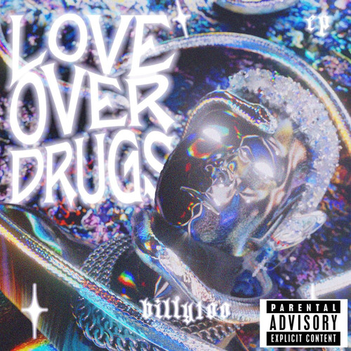 Love Over Drugs (Explicit)