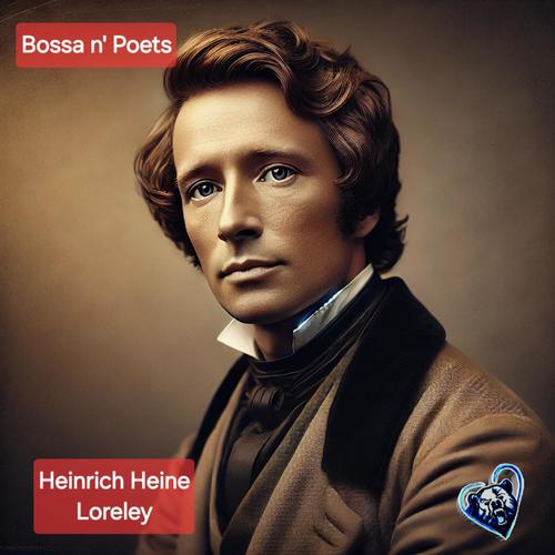 Loreley (feat. Heinrich Heine) [Bossa Nova Version]