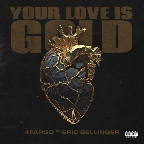 Your Love Is Gold (Explicit)