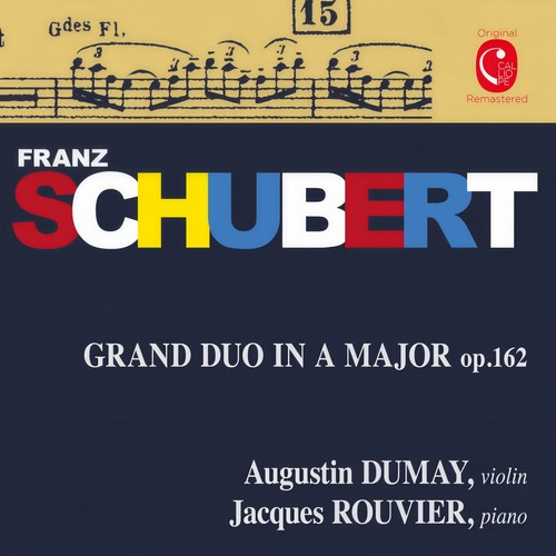 Schubert: Grand Duo, Op. 162, D. 574