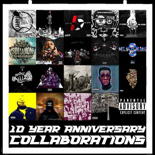 10 Year Anniversary Collaborations (Explicit)