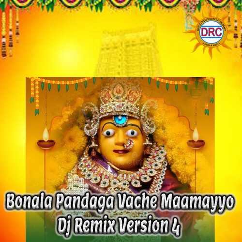 Bonala Pandaga Vache Maamayyo (DJ Remix Version 4)