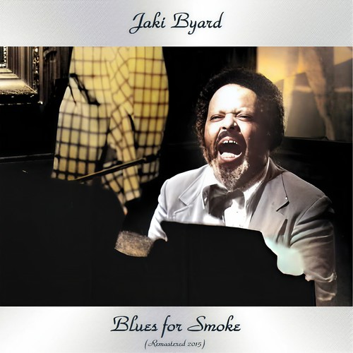 Blues for Smoke (Remastered 2015)