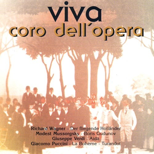 Richard Wagner, Giuseppe Verdi: Viva - Coro Dell' Opera Vol. 3