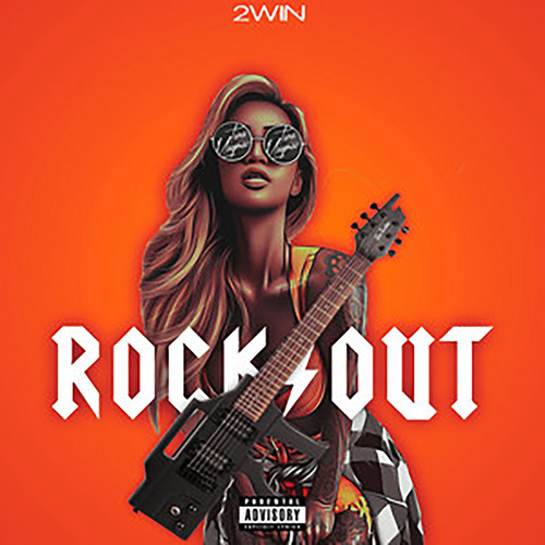 Rock Out (Explicit)