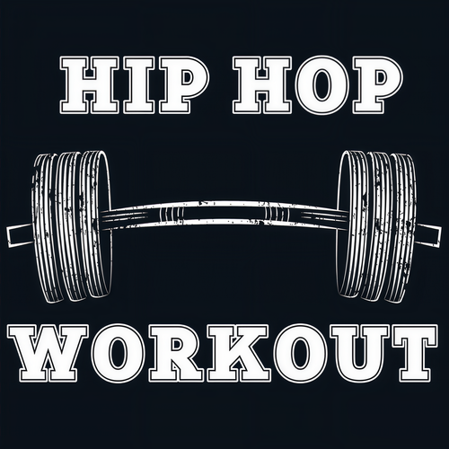 Hip Hop Workout (Explicit)