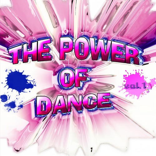 The Power of Dance, Vol. 1